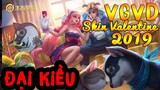 Vương Giả Vinh Diệu | Review Skin Mới Của Đại Kiều Valentine. Dành Cho Ai Thích Thú Nhồi Bông.