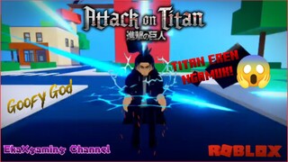 Titan Eren Mengamuk Hancurkan Kota Goofy God | Roblox Indonesia