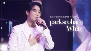 240107 박서함 팬미팅 PARK SEOHAM FANMEETING [POSTBOXHAM: 서로, 함께] - 화이트 (White) cover