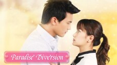 Paradise Diversion Ep 1 - 3