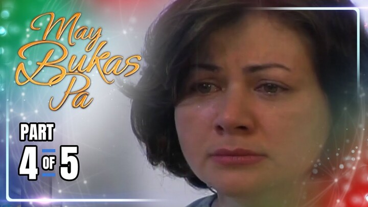 May Bukas Pa | Episode 58 (4/5) | June 27, 2024