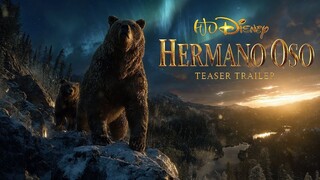 HERMANO OSO (2026) - Tráiler Oficial  - Brother Bear