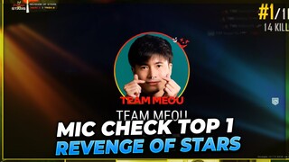 ( PUBG ) MIC CHECK TRẬN ĐẤU TOP 1 - TUẦN 3 GIẢI REVENGE OF STARS