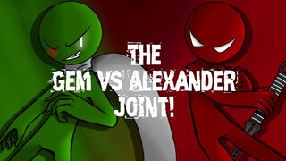 【火柴人】宝石大战亚历山大联队！| The Gem vs Alexander Joint! (by Dragon Thunder65)
