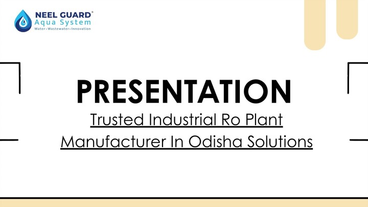 Trusted Industrial Ro Plant Manufacturer In Odisha Solutions