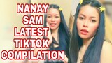 NANAY SAM LATEST TIKTOK COMPILATION | TORO FAMILY | MOMMY TONI FOWLER