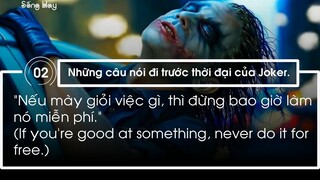 10 câu nói đi trước thời đại của Joker