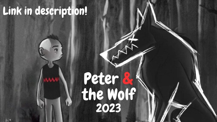 PETER AND THE WOLF - Official Movie - Link in description - 4K