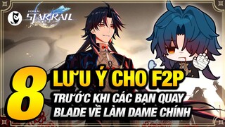 8 LƯU Ý F2P CẦN BIẾT TRƯỚC KHI QUYẾT ĐỊNH QUAY BLADE Về Làm Dame Chính Cho Team Của Mình