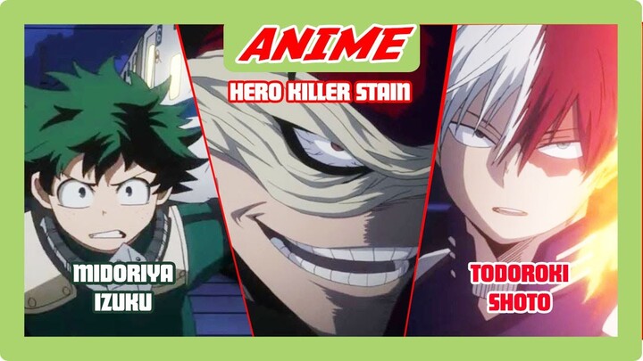 MIDORIYA & TODOROKI VS HERO KILLER STAIN !!! 4 Hal Menarik di Boku no Hero Academia S2 Eps 16