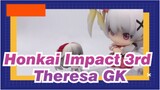 [Honkai Impact 3rd GK] Kenapa GK ku sanagt kecill?!!! / Theresa GK