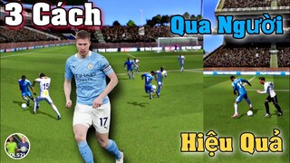 Hướng Dẫn 3 Kĩ Năng Qua Người Hiệu Quả Trong Dream League Soccer 2021