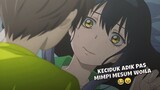 Ketika Lu Ketahuan Mimpi Mesum Sama Adik Lu😌 || Jedag Jedug Anime