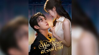 She Was Never A Good Girl (Korean Short Drama)