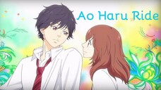 Con đường mùa xuân [AMV] Ao Haru Ride - Choose Me (Kou x Futaba)