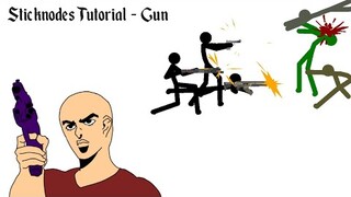 Sticknodes Tutorial - HOW TO ANIMATE GUNS!