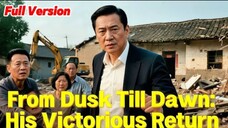 From Dusk Till Dawn - His Victorious Return