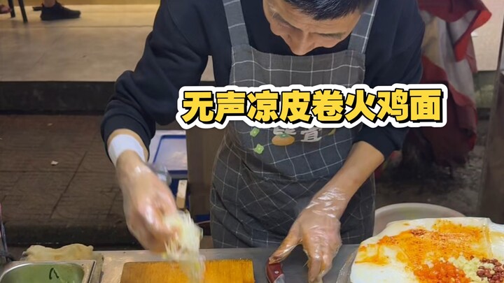 The silent liangpi rolls and turkey noodles at Chengdu’s night market—watching the uncle make them i