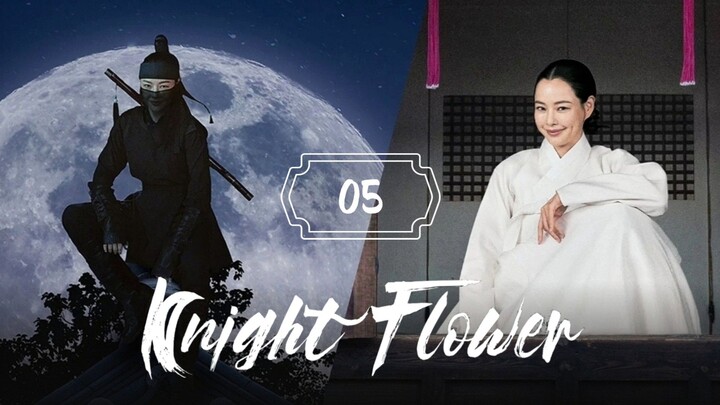 🇰🇷EP 5 | Knight Flower (2024) [Eng Sub]