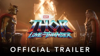 Marvel Studios' Thor_ Love and Thunder _ Official Trailer