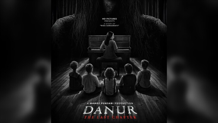 Danur: The Last Chapter - Bab Terakhir yang Penuh Misteri