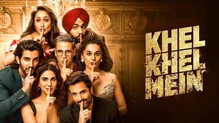 Khel khel Main Full Movie 2024 New Bollywood Movie| Akshay Kumar