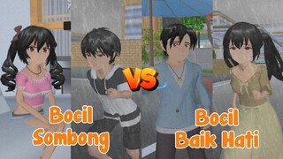 BOCIL SOMBONG VS BOCIL BAIK HATI [SAAT KEHUJANAN] || DRAMA SAKURA SCHOOL SIMULATOR