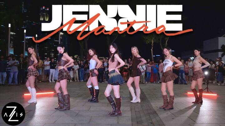 【Z轴舞团】这是不花钱可以看的吗! Jennie solo曲Mantra一镜到底路演翻跳