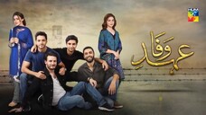 Ehd e Wafa Episode 2 _ English Sub _ Digitally Presented by Master Paints HUM TV