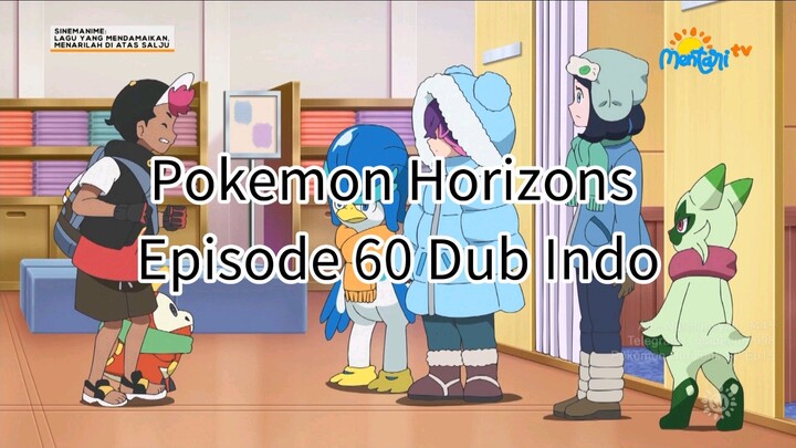 Pokemon Horizons Episode 60 Dubbing Indonesia