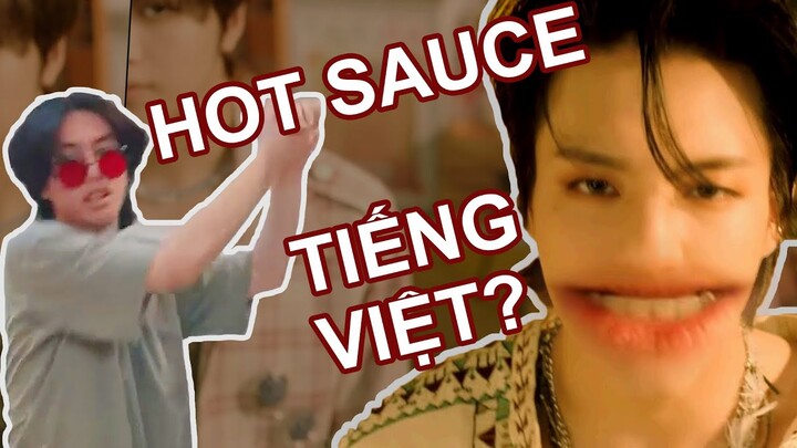 SỐT NÓNG (Hot Sauce) | KPOP nhưng tôi hát Tiếng Việt x3,14