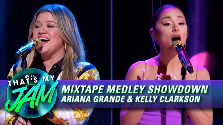 Mixtape Medley with Ariana Grande and Kelly Clarkson | That’s My Jam