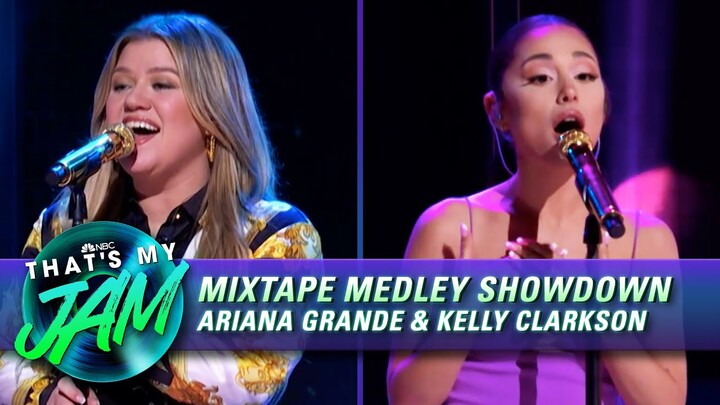 Mixtape Medley with Ariana Grande and Kelly Clarkson | That’s My Jam