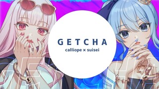 [Hololive Vietsub Cover Song]GETCHA!-Hoshimachi Suisei Feat Calliope Mori