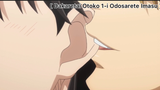 [BL] Dakaretai Otoko 1-I Ni Odosarete Imasu : เดี๋ยวก่อน! ประตู..ยัง..ไม่ได้ล็อค..