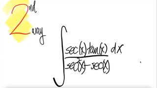 2nd way: trig integral  ∫(sec(x) tan(x))/(sec^2(x)-sec(x)) dx