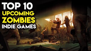 Top 10 Upcoming Zombies Indie Games on Steam (Part 1)