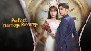 PERPECT MARRIAGE REVENGE EP. 7 #ENGLISH SUB