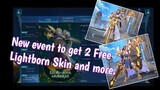 How to get 2 lightborn skins for free in mobile legends | New event To win lightborn skins and more