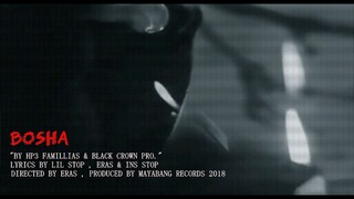 Bosha (Music Video) - Lil Stop, Eras & Ins Stop