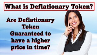 What is Deflationary Token I Deflationary Token