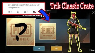 Gacha 3 Kali Dapat Mytic Katanya😮 | Trik Classic Crate Terbaru