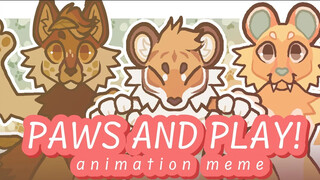 Paws and Play Animation Meme