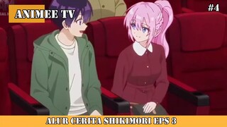 ALUR CERITA SHIKIMORI EPS 3 #4