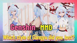 [Genshin  MMD]  Which style of Gangyu did you  lost?