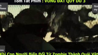 vùng đất quỷ 3 p4 #filmismylifeeee