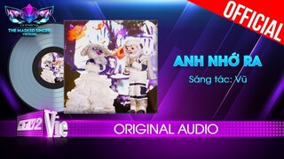 Anh Nhớ Ra - Vũ , Myra Trần | The Masked Singer Vietnam [Audio Lyrics]