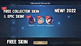 HOW TO GET FREE COLLECTOR SKIN AND EPIC SKIN! FREE SKIN! LEGIT! | MOBILE LEGENDS 2022