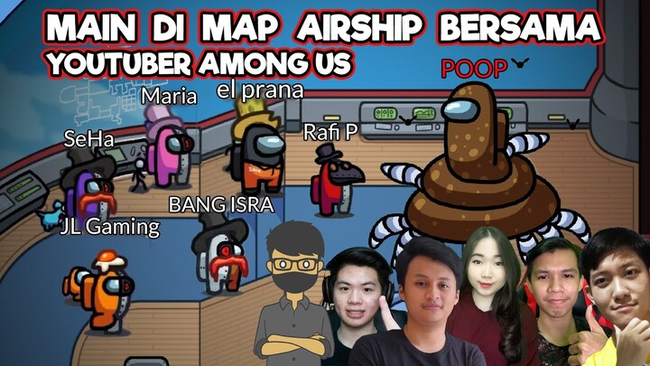 MAIN BARENG DI MAP AIRSHIP, EL PRANA NEMU IMPOSTOR RAHASIA !! | Among Us Indonesia