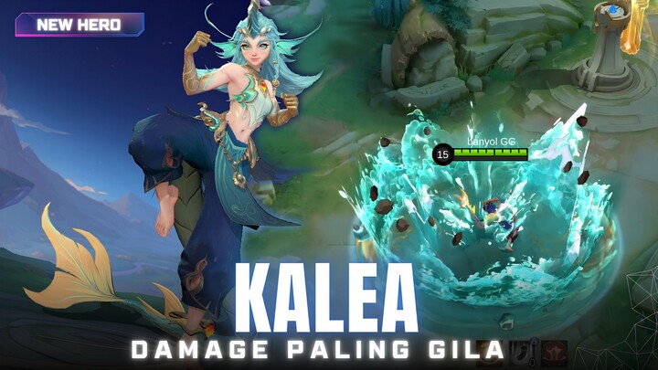 NI HERO RINGKIH ?? TONTON DULU PENJELASAN NYA ‼️KALEA Mobile Legends